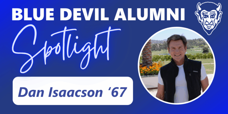 Alumni Spotlight Website Graphic - Dan Isaacson ‘67